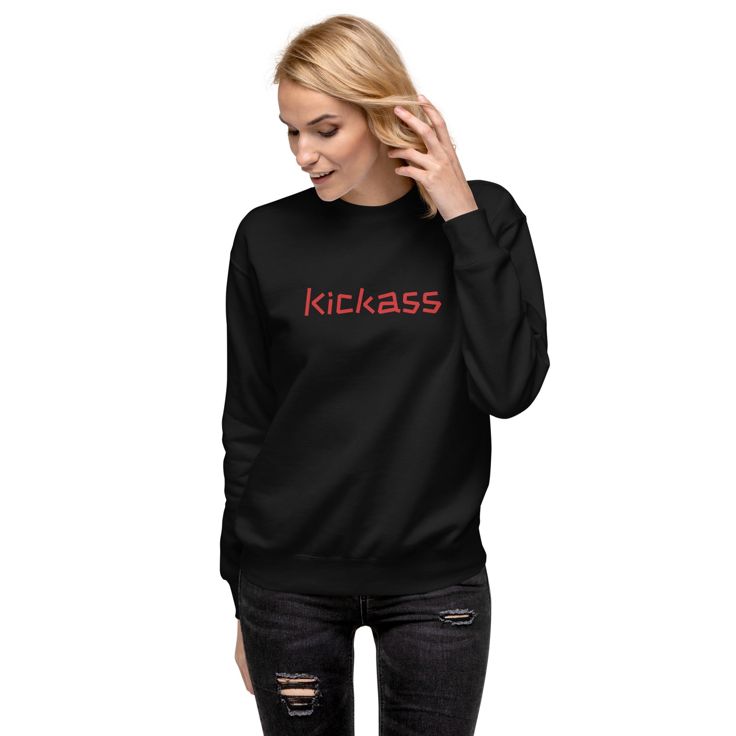 Kickass - Unisex Premium Sweatshirt